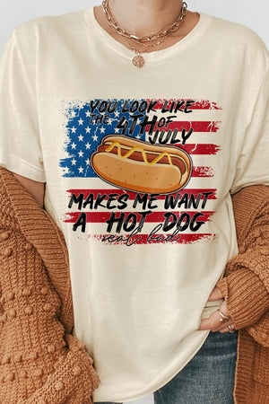 You Look Like The 4th of July Graphic Tee