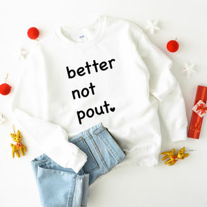 Better Not Pout Heart Youth Sweatshirt