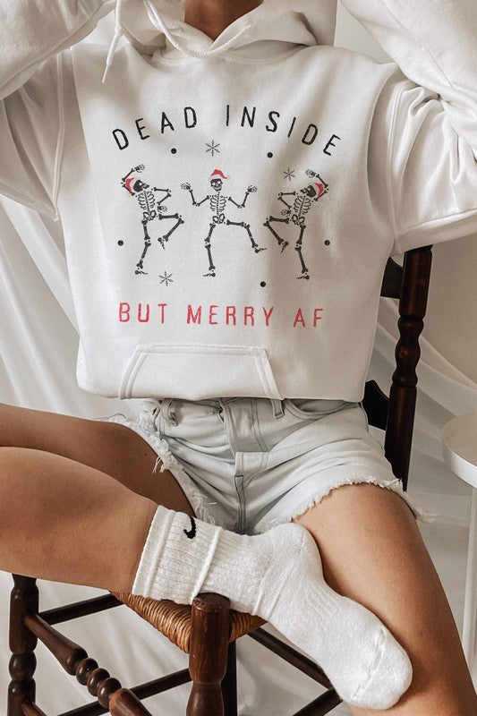 DEAD INSIDE BUT MERRY AF GRAPHIC HOODIE
