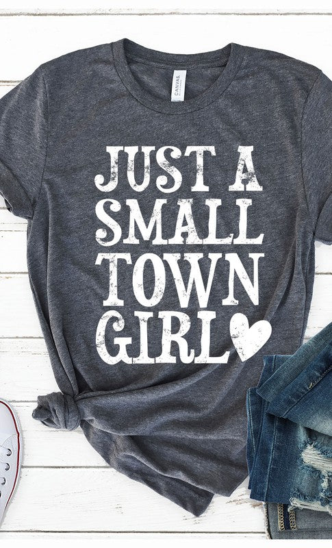 Just a small town girl graphic tee